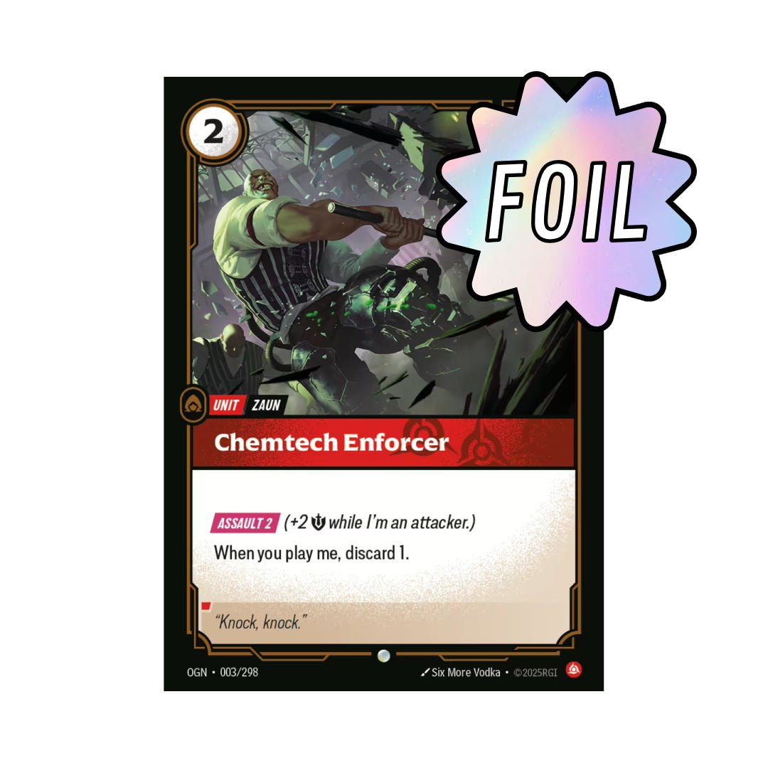 Chemtech Enforcer (OGN - 003) - Cards Beyond