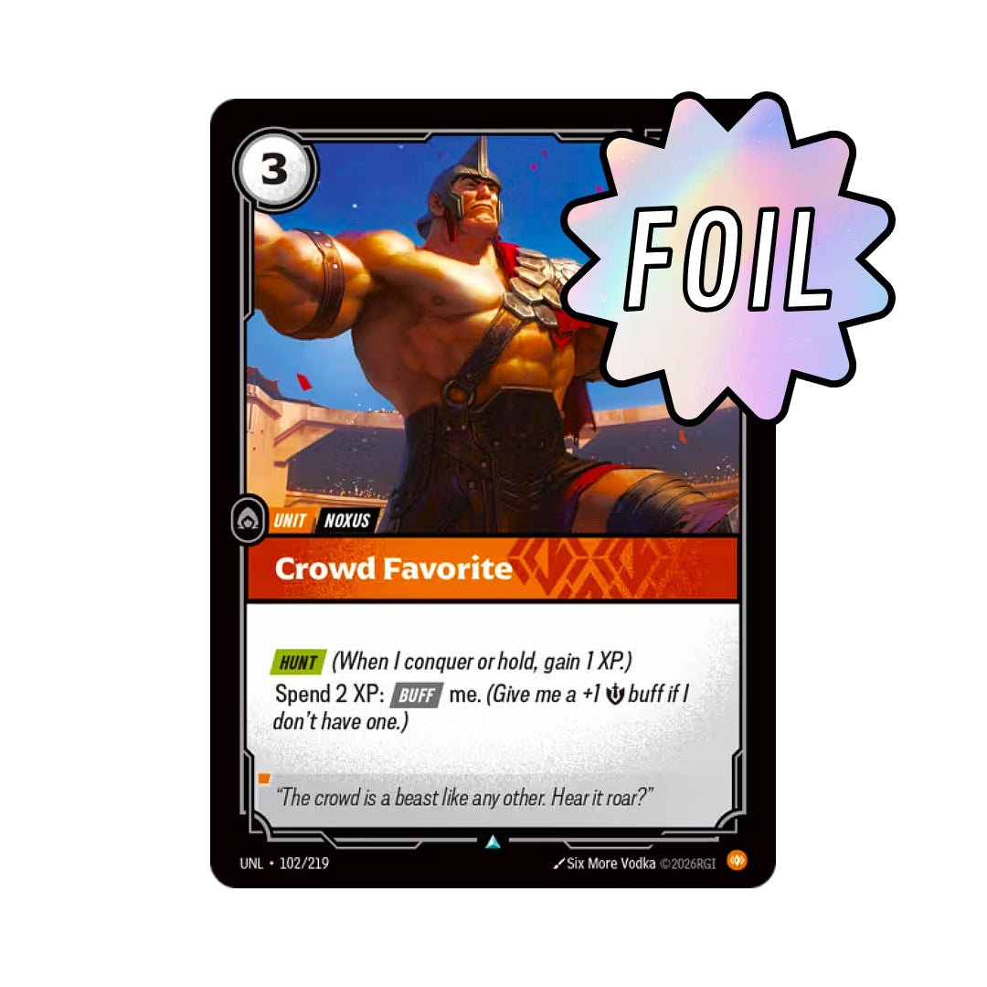 Crowd Favorite (UNL - 102) - Cards Beyond