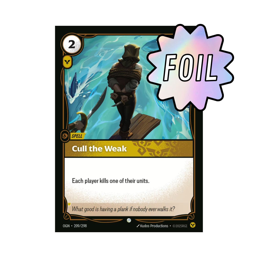 Cull the Weak (OGN - 209) - Cards Beyond
