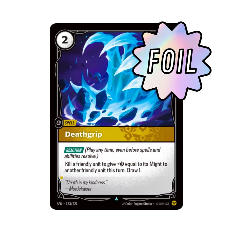 Deathgrip (SFD - 163) - Cards Beyond