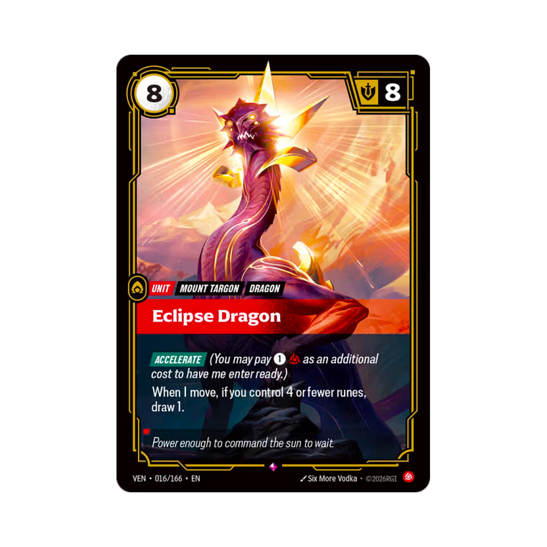Eclipse Dragon (VEN-016)