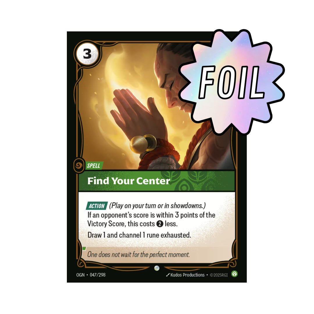 Find Your Center (OGN - 047) - Cards Beyond