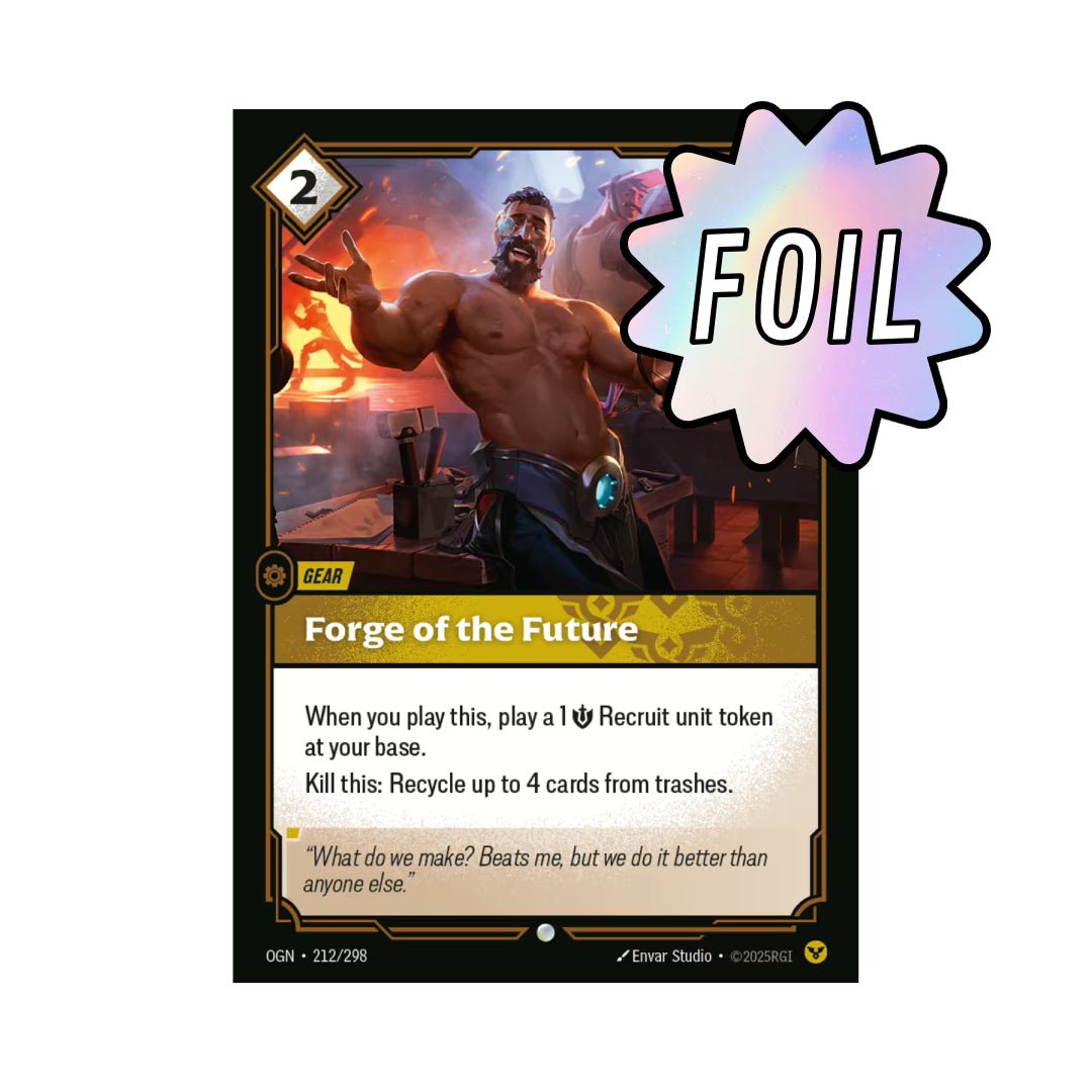 Forge of the Future (OGN - 212) - Cards Beyond