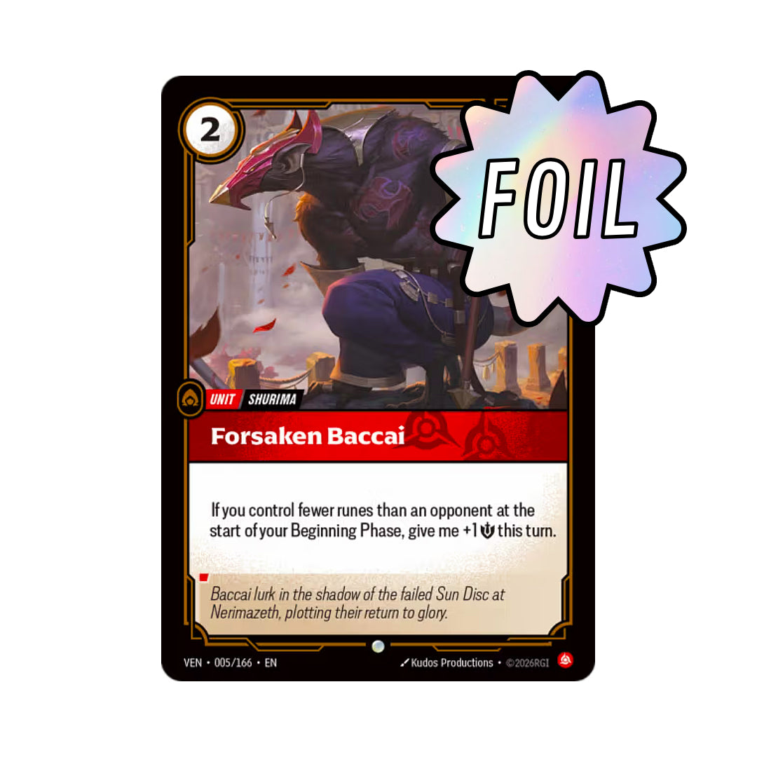 Forsaken Baccai (VEN-005)