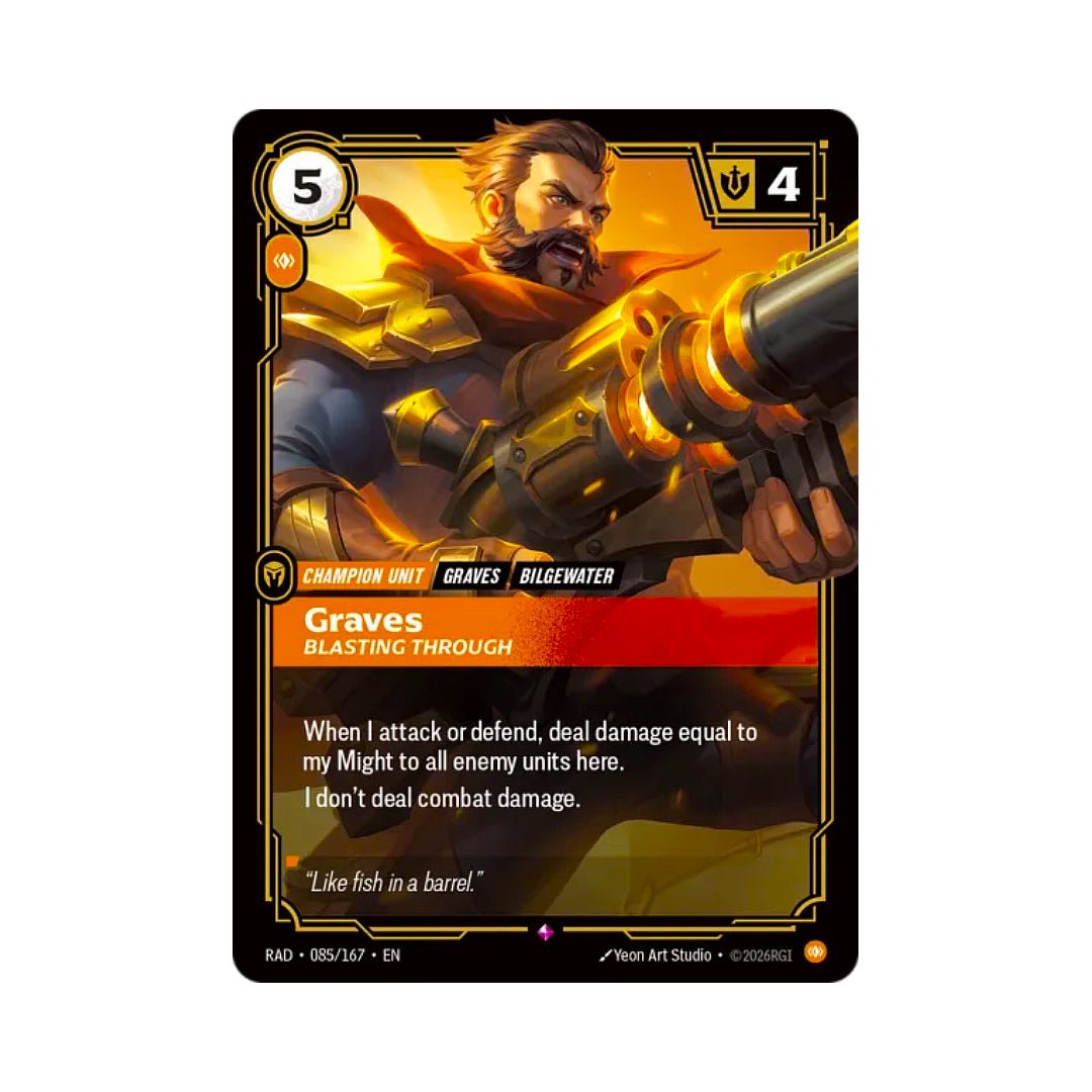 Graves - Blasting Through (RAD-085) - Cards Beyond
