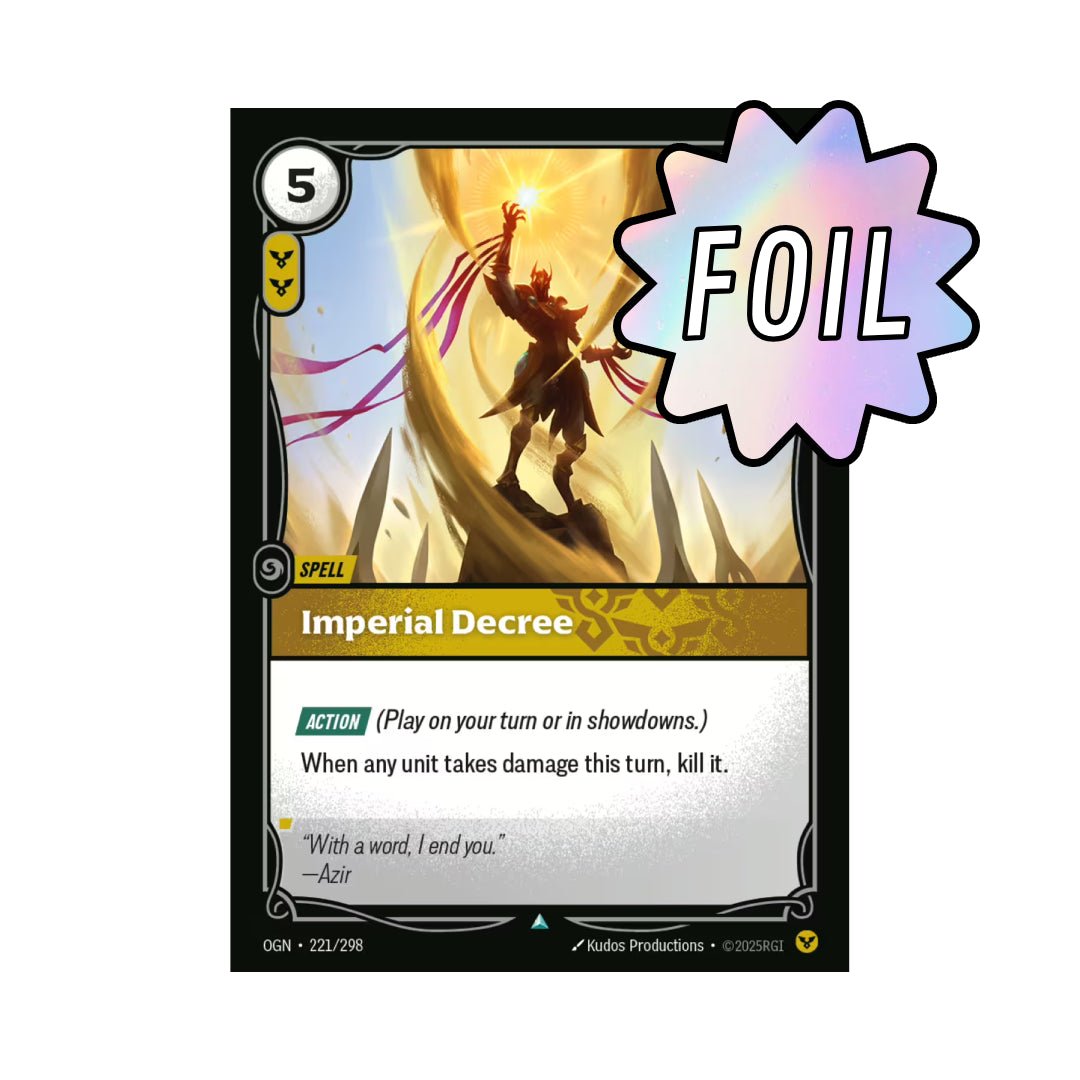 Imperial Decree (OGN - 221) - Cards Beyond