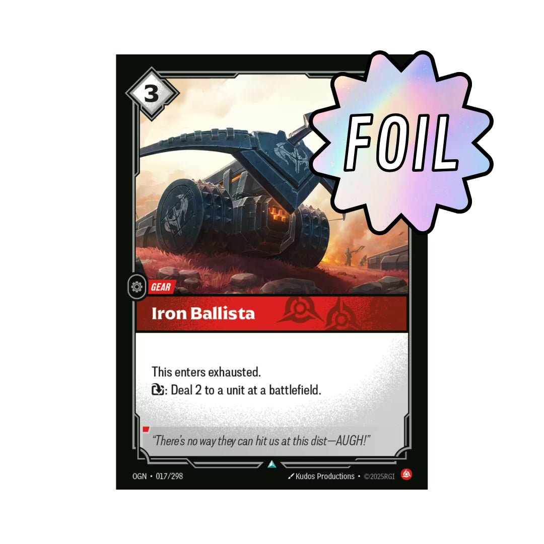Iron Ballista (OGN - 017) - Cards Beyond