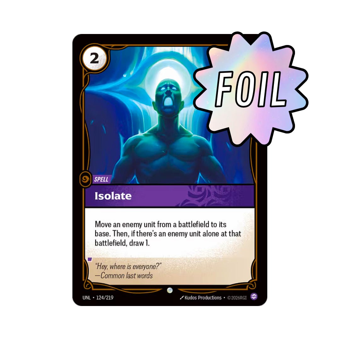 Isolate (UNL - 124) - Cards Beyond