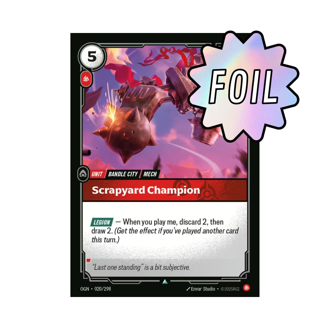 Scrapyard Champion (OGN - 020) - Cards Beyond