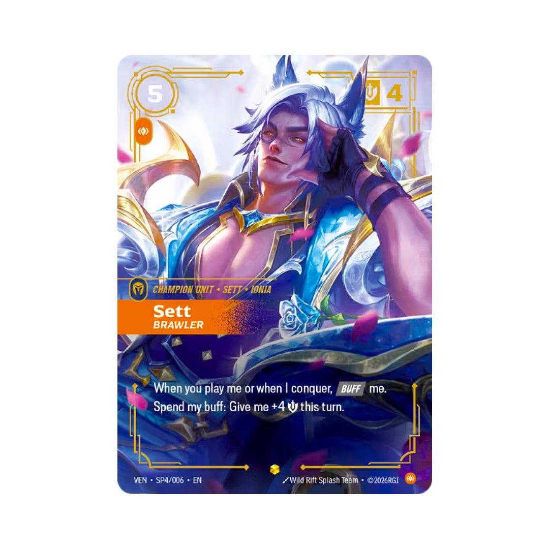 Sett - Brawler (VEN-SP4)