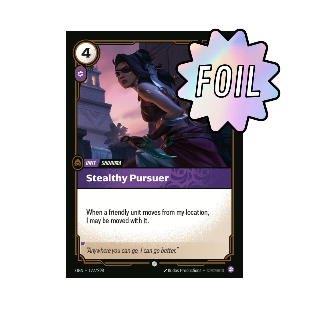 Stealthy Pursuer (OGN - 177) - Cards Beyond