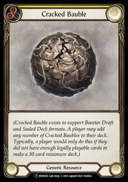 Cracked Bauble (Normal) - Monarch - Unlimited (Token) [MON-U-MON306] - Cards Beyond