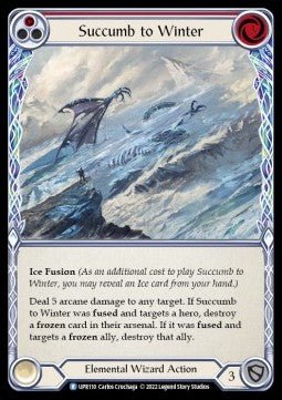 Succumb to Winter (Red) (Regular) - Uprising (Rare) [UPR-110] - Cards Beyond