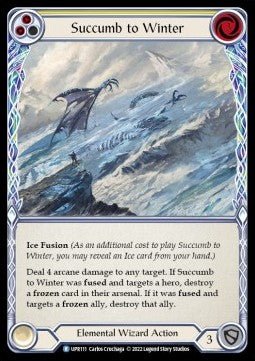 Succumb to Winter (Yellow) (Regular) - Uprising (Rare) [UPR-111] - Cards Beyond