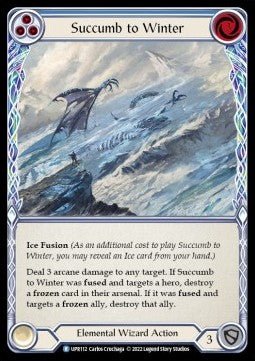 Succumb to Winter (Blue) (Regular) - Uprising (Rare) [UPR-112] - Cards Beyond