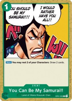 You Can Be My Samurai!! (OP01-055) - Romance Dawn (Common) [OP01-055] - Cards Beyond