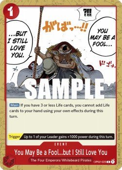 You May Be a Fool...but I Still Love You (OP02-023) - Paramount War (Common) [OP02-023] - Cards Beyond