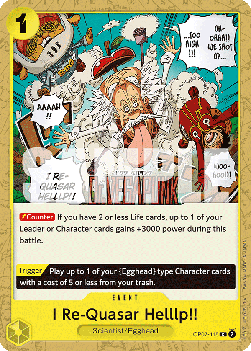 I Re-Quasar Helllp!! (OP07-115) - 500 Years into the Future (Common) [OP07-115] - Cards Beyond