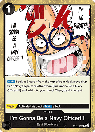 I'm Gonna Be a Navy Officer!!! (OP11-099) - A Fist of Divine Speed (Rare) [OP11-099] - Cards Beyond