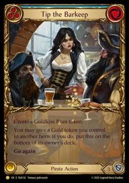 Tip the Barkeep (Cold Foil) - High Seas (Majestic) [SEA-132] - Cards Beyond