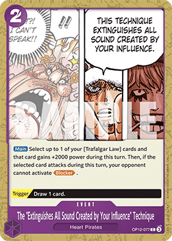 The "Extinguishes All Sound Created by Your Influence" Technique (OP12-077) - Legacy of the Master (Common) [OP12-077] - Cards Beyond