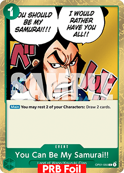 You Can Be My Samurai!! (OP01-055) (V.2) - The Best Vol.2 (Common) [PRB02-OP01-055] - Cards Beyond