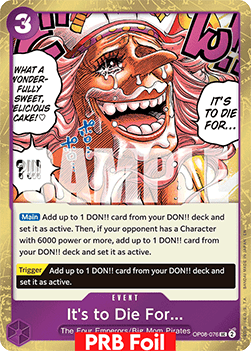 It's to Die For... (OP08-076) (V.2) - The Best Vol.2 (Uncommon) [PRB02-OP08-076] - Cards Beyond