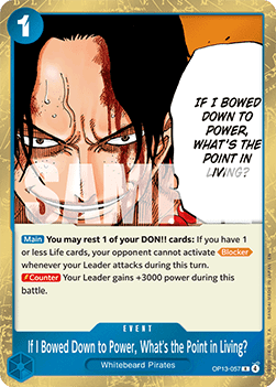 If I Bowed Down to Power, What's the Point in Living? (OP13-057) - Carrying on his Will (Rare) [OP13-057] - Cards Beyond