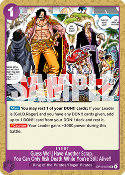Guess We'll Have Another Scrap. You Can Only Risk Death While You're Still Alive!! (OP13-075) - Carrying on his Will (Uncommon) [OP13-075] - Cards Beyond
