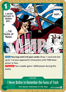 I Never Bother to Remember the Faces of Trash (OP14-038) - The Azure Sea's Seven (Uncommon) [OP14-038] - Cards Beyond