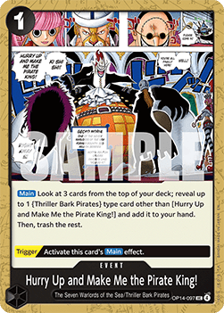 Hurry Up and Make Me the Pirate King! (OP14-097) - The Azure Sea's Seven (Uncommon) [OP14-097] - Cards Beyond
