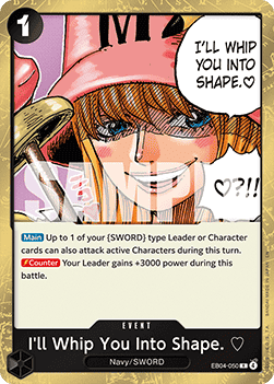 I'll Whip You Into Shape. (EB04-050) - Adventure on Kami’s Island (Rare) [OP15-EB04-050] - Cards Beyond