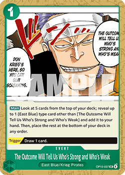The Outcome Will Tell Us Who's Strong and Who's Weak (OP15-037) - Adventure on Kami’s Island (Uncommon) [OP15-037] - Cards Beyond
