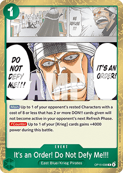 It's an Order! Do Not Defy Me!!! (OP15-038) - Adventure on Kami’s Island (Rare) [OP15-038] - Cards Beyond