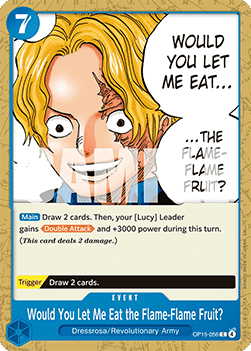 Would You Let Me Eat the Flame-Flame Fruit? (OP15-056) - Adventure on Kami’s Island (Common) [OP15-056] - Cards Beyond