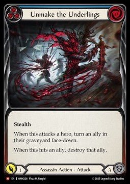 Unmake the Underlings (Rainbow Foil) - Omens of the Third Age (Majestic) [OMN-228] - Cards Beyond