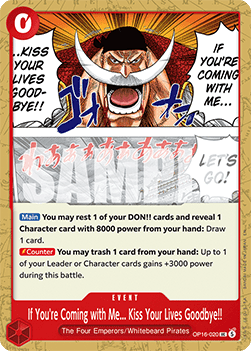 If You're Coming with Me... Kiss Your Lives Goodbye!! (OP16-020) - The Time of Battle (Uncommon) [OP16-020] - Cards Beyond