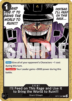 I'll Feed on This Rage and Use It to Bring the World to Ruin!!! (OP17-097) - The World’s Strongest Warriors (Common) [OP17-097] - Cards Beyond