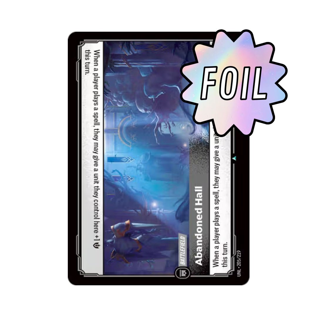 Abandoned Hall (UNL - 205) - Cards Beyond