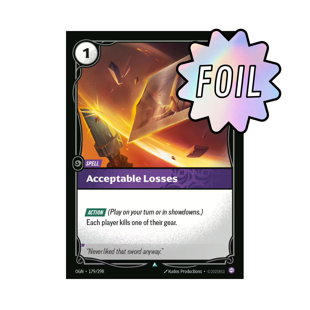 Acceptable Losses (OGN-179)