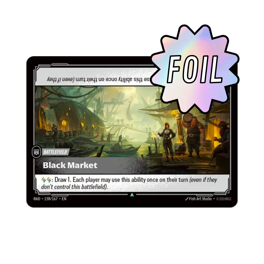 Black Market (RAD-158) - Cards Beyond