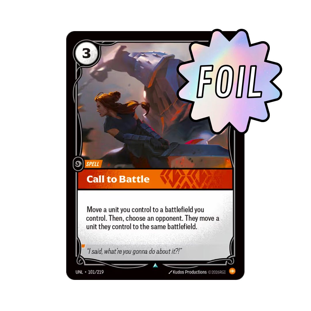 Call to Battle (UNL - 101) - Cards Beyond