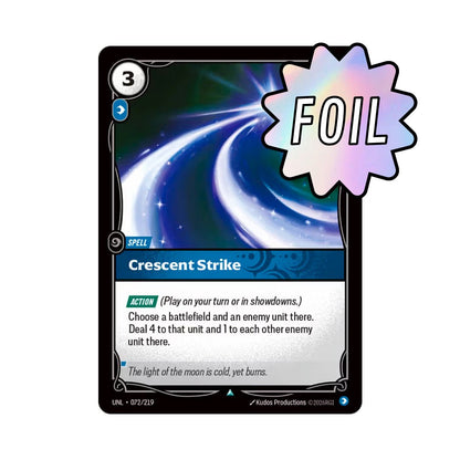 Crescent Strike (UNL - 072) - Cards Beyond