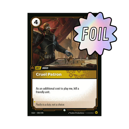 Cruel Patron (OGN-208)