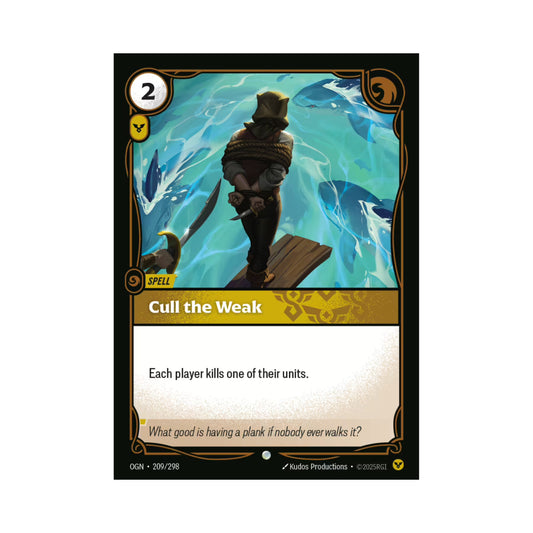 Cull the Weak (OGN-209)