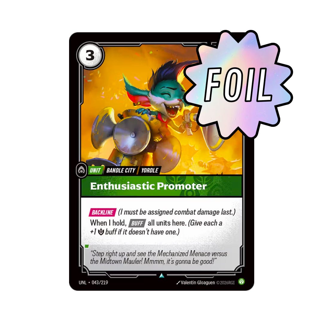 Enthusiastic Promoter (UNL - 043) - Cards Beyond