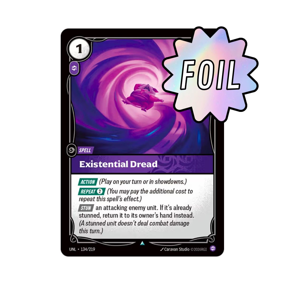 Existential Dread (UNL - 134) - Cards Beyond