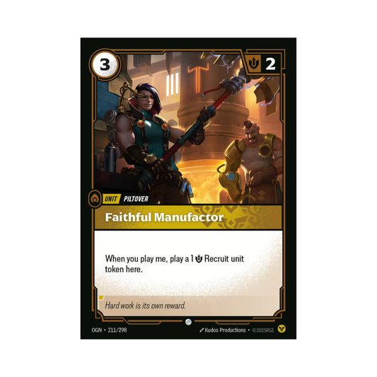 Faithful Manufactor (OGN-211)