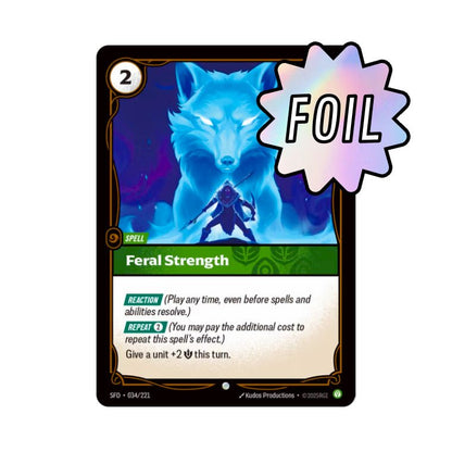 Feral Strength (SFD - 034) - Cards Beyond