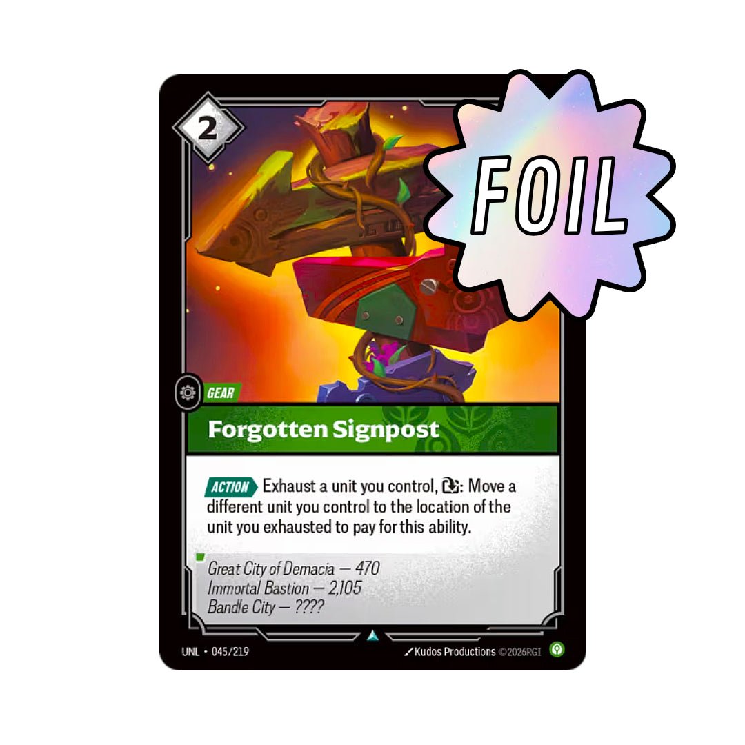 Forgotten Signpost (UNL - 045) - Cards Beyond